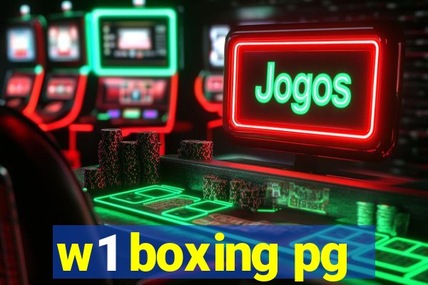 w1 boxing pg